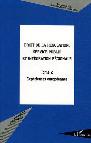 DROIT DE LA REGULATION, SERVICE PUBLIC ET INTEGRATION REGION