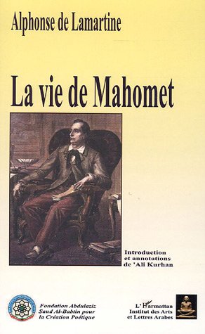 LA VIE DE MAHOMET - HISTOIRE DE LA TURQUIE - TOME 1