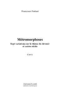 METROMORPHOSES