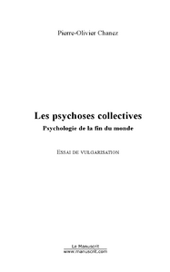 LES PSYCHOSES COLLECTIVES