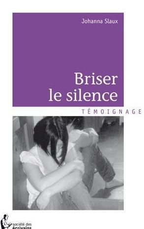 BRISER LE SILENCE