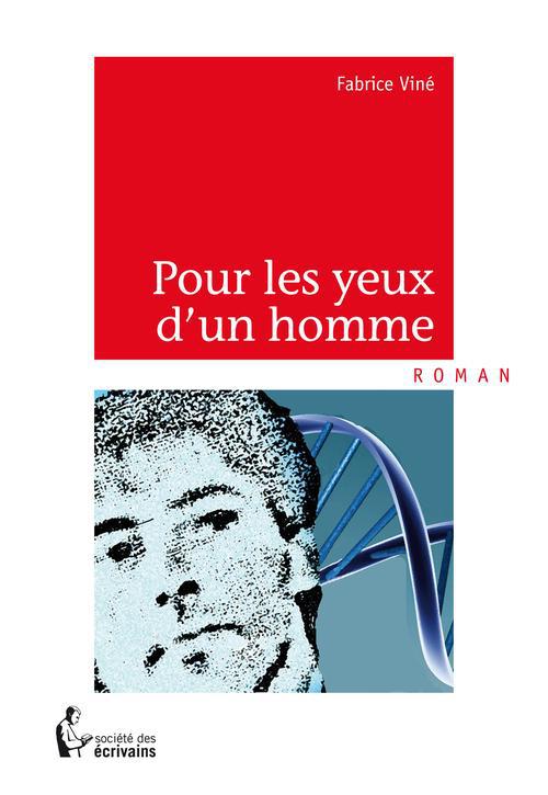 POUR LES YEUX D'UN HOMME