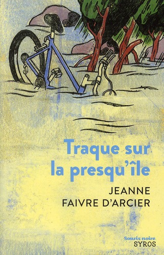 TRAQUE SUR LA PRESQU'ILE