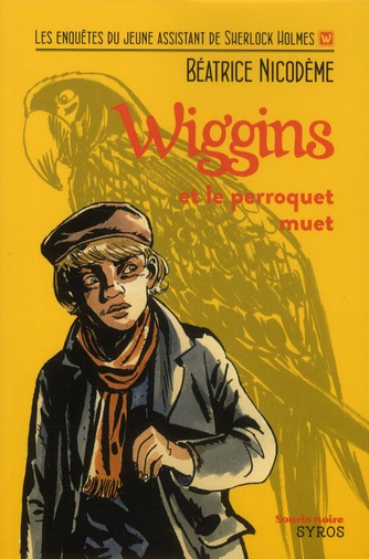 WIGGINS ET LE PERROQUET MUET