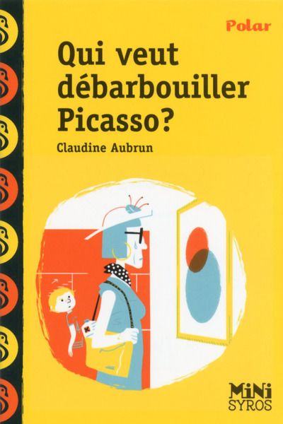 QUI VEUT DEBARBOUILLER PICASSO ?
