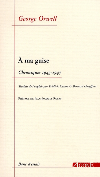 A MA GUISE - CHRONIQUES 1943-1947