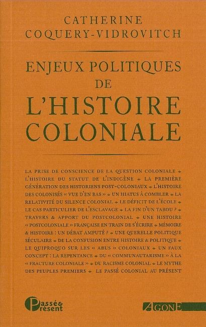 ENJEUX POLITIQUES DE L HISTOIRE COLONIALE