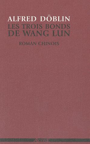 LES TROIS BONDS DE WANG LUN - ROMAN CHINOIS