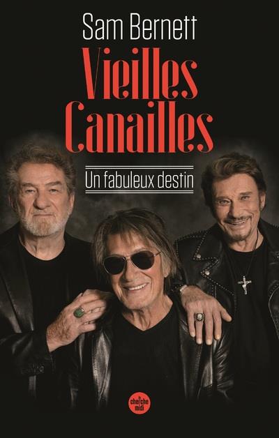 VIEILLES CANAILLES