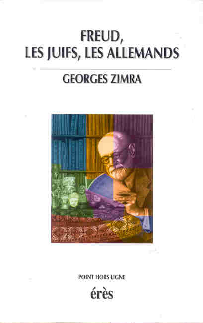 FREUD, LES JUIFS, LES ALLEMANDS