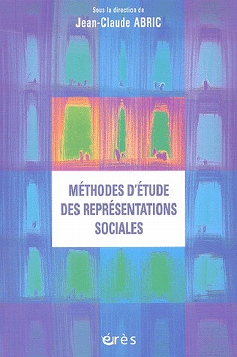 METHODES D'ETUDE DES REPRESENTATIONS SOCIALES