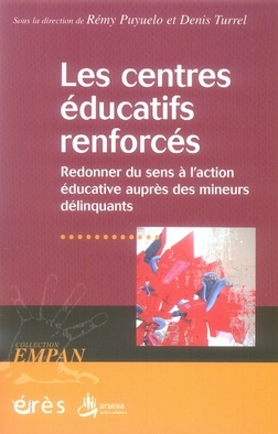CENTRES EDUCATIFS RENFORCES (LES)
