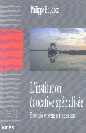 INSTITUTION EDUCATIVE SPECIALISEE (L')