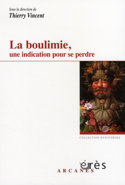BOULIMIE, UNE INDICATION POUR SE PERDRE (LA)