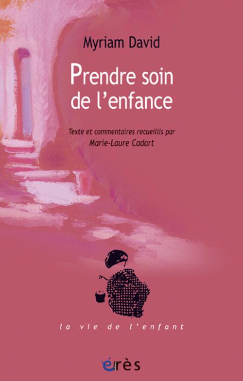 PRENDRE SOIN DE L'ENFANCE
