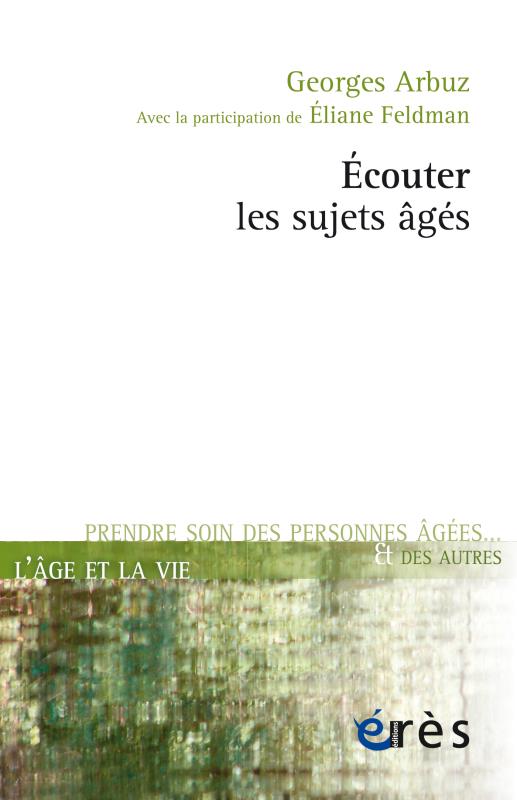 ECOUTER LES SUJETS AGES