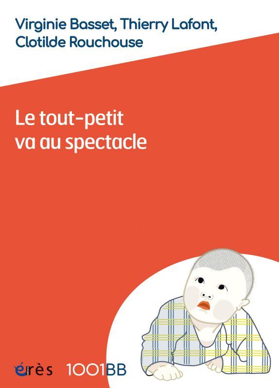 LE TOUT-PETIT VA AU SPECTACLE - L'ABECEDAIRE