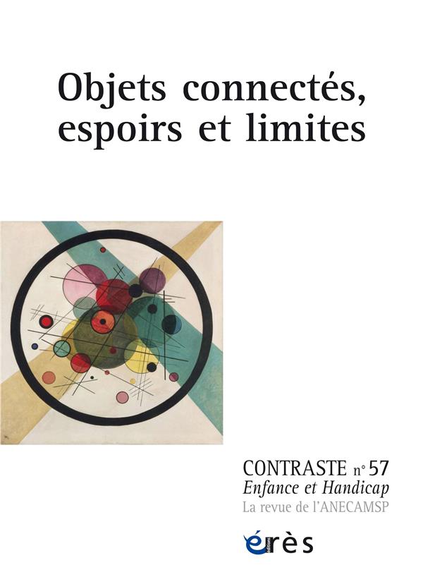 CONTRASTE 57 - OBJETS CONNECTES, ESPOIRS ET LIMITES