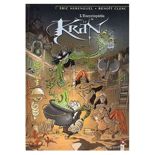 KRAN LE BARBARE - TOME 06 - L'ENCYCLOPEDIE DE KRAN