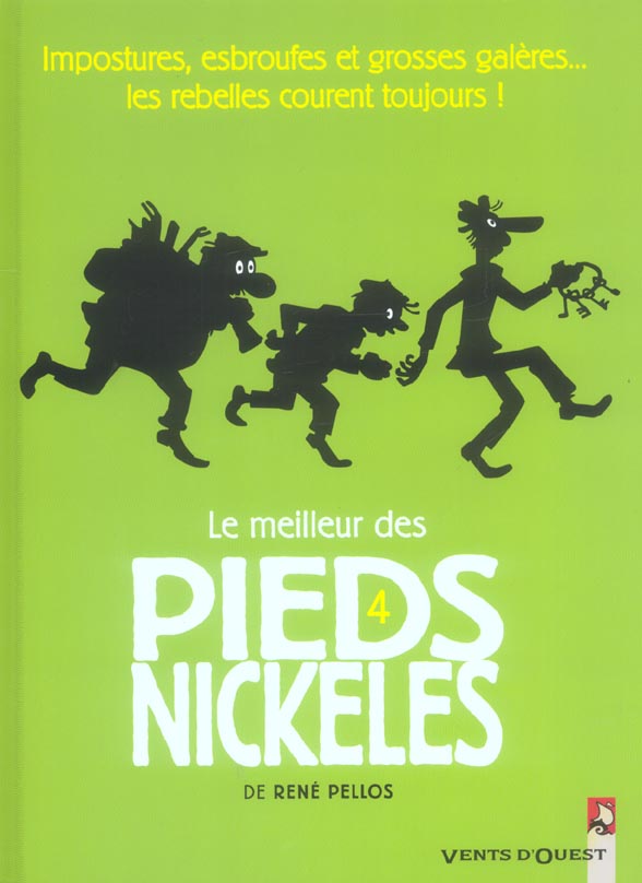 LE MEILLEUR DES PIEDS NICKELES - TOME 04