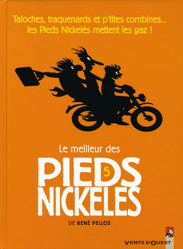 LE MEILLEUR DES PIEDS NICKELES - TOME 05