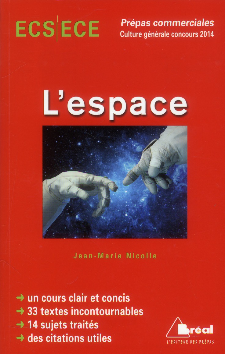 L'ESPACE - PREPAS COMMERCIALES CULTURE GENERALE CONCOURS 2014