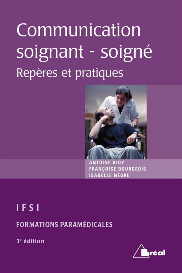 COMMUNICATION SOIGNANT/SOIGNE