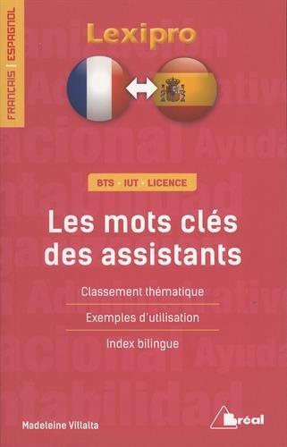 LES MOTS CLES DES ASSISTANTS - (FRANCAIS/ESPAGNOL)