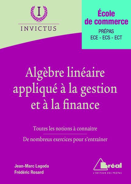 L'ALGEBRE LINEAIRE APPLIQUE A LA GESTION ET A LA FINANCE