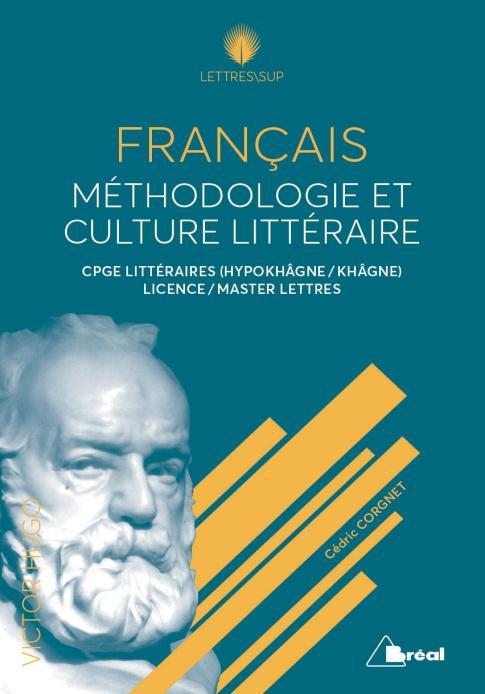 LITTERATURE FRANCAISE - HISTOIRE DES GENRES LITTERAIRES - CPGE LITTERAIRES (HYPOKHAGNE / KHAGNE), LI