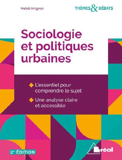 SOCIOLOGIE ET POLITIQUES URBAINES