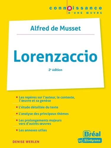 LORENZACCIO - MUSSET - 2E EDITION