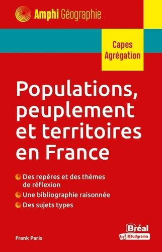 POPULATIONS, PEUPLEMENT ET TERRITOIRES EN FRANCE