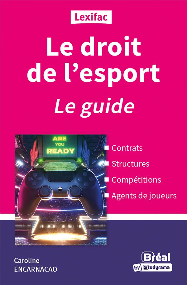 LE DROIT DE L'ESPORT - LE GUIDE