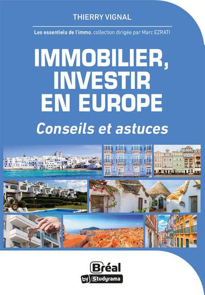 INVESTIR EN EUROPE - CONSEILS ET ASTUCES