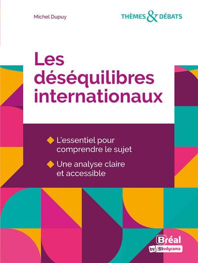 LES DESEQUILIBRES INTERNATIONAUX