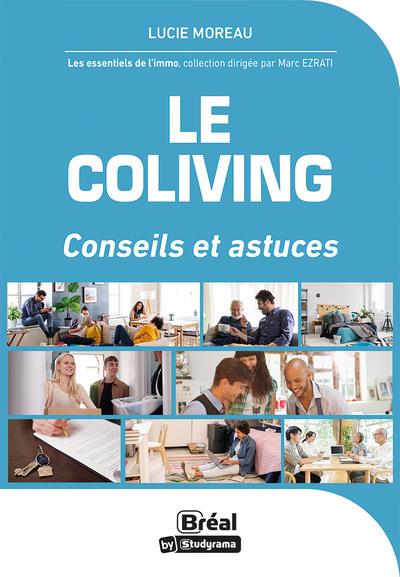 LE COLIVING - CONSEILS ET ASTUCES