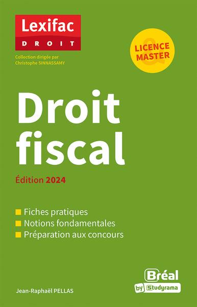LEXIFAC DROIT - DROIT FISCAL - EDITION 2024