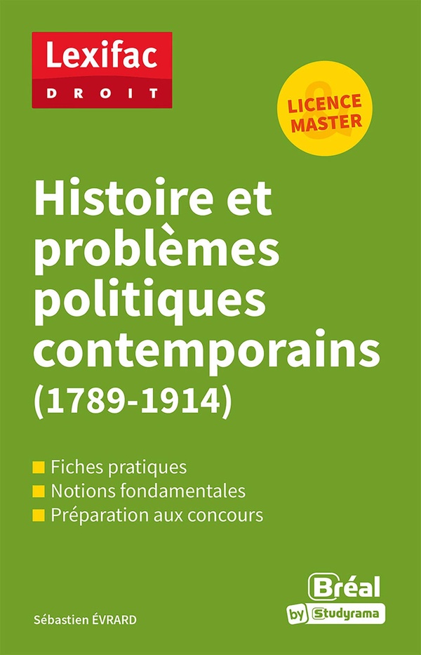 LEXIFAC - HISTOIRE ET PROBLEMES POLITIQUES CONTEMPORAINS (1789-1914)