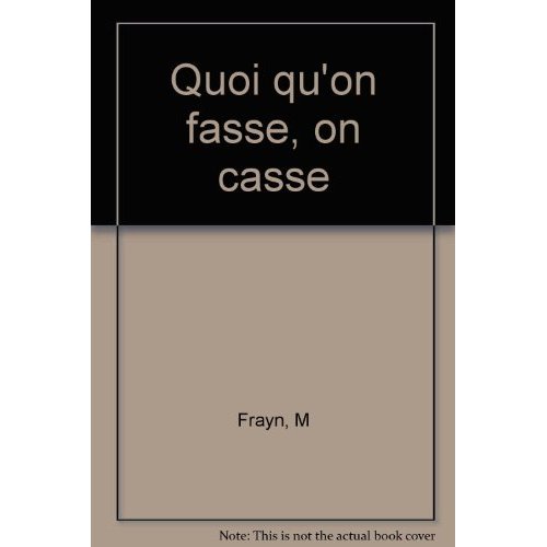 QUOI QU'ON FASSE ON CASSE - LE PETIT CHEVAL
