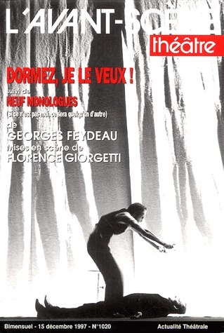 DORMEZ, JE LE VEUX ! - NEUF MONOLOGUES : SI CE N'EST PAS TOI...