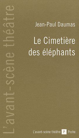 LE CIMETIERE DES ELEPHANTS