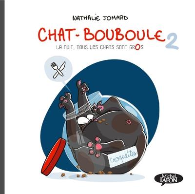 CHAT BOUBOULE - TOME 2 - VOL02