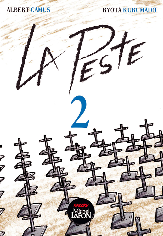 LA PESTE - TOME 2 - VOL02