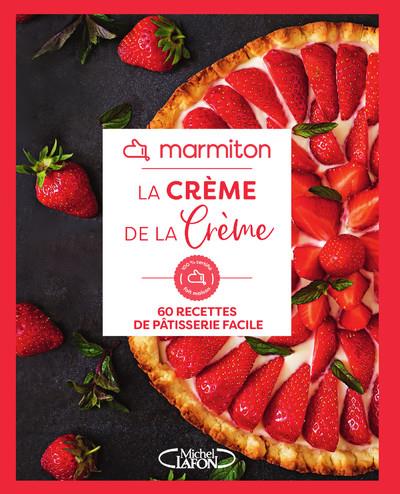 LA CREME DE LA CREME - MARMITON