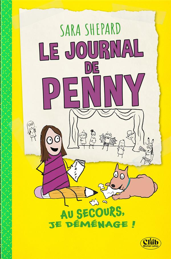 LE JOURNAL DE PENNY - TOME 2 AU SECOURS, JE DEMENAGE !