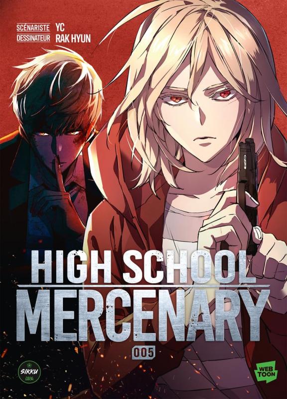 HIGH SCHOOL MERCENARY - TOME 5