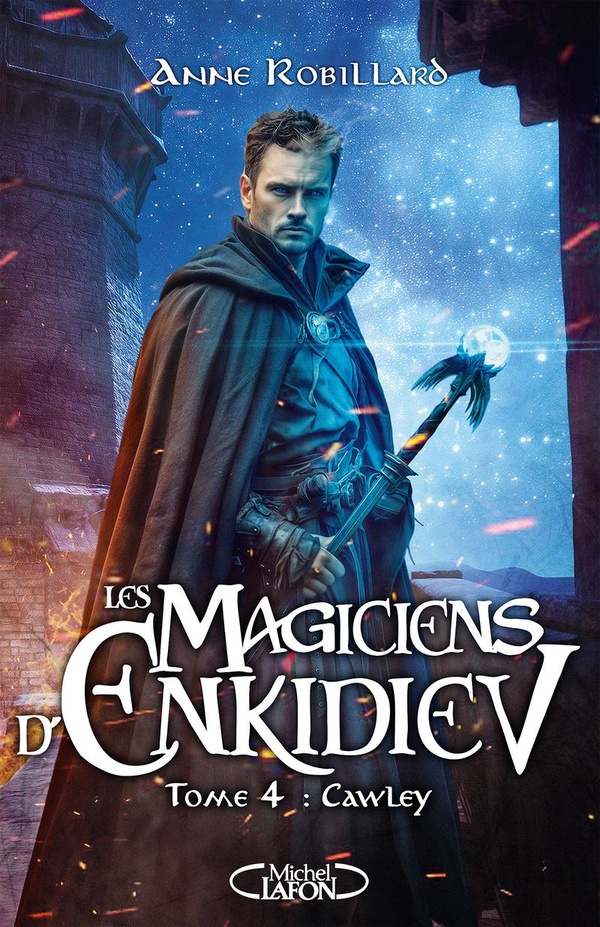 LES MAGICIENS D'ENKIDIEV - TOME 4 : CAWLEY - TOME 4 - VOL04