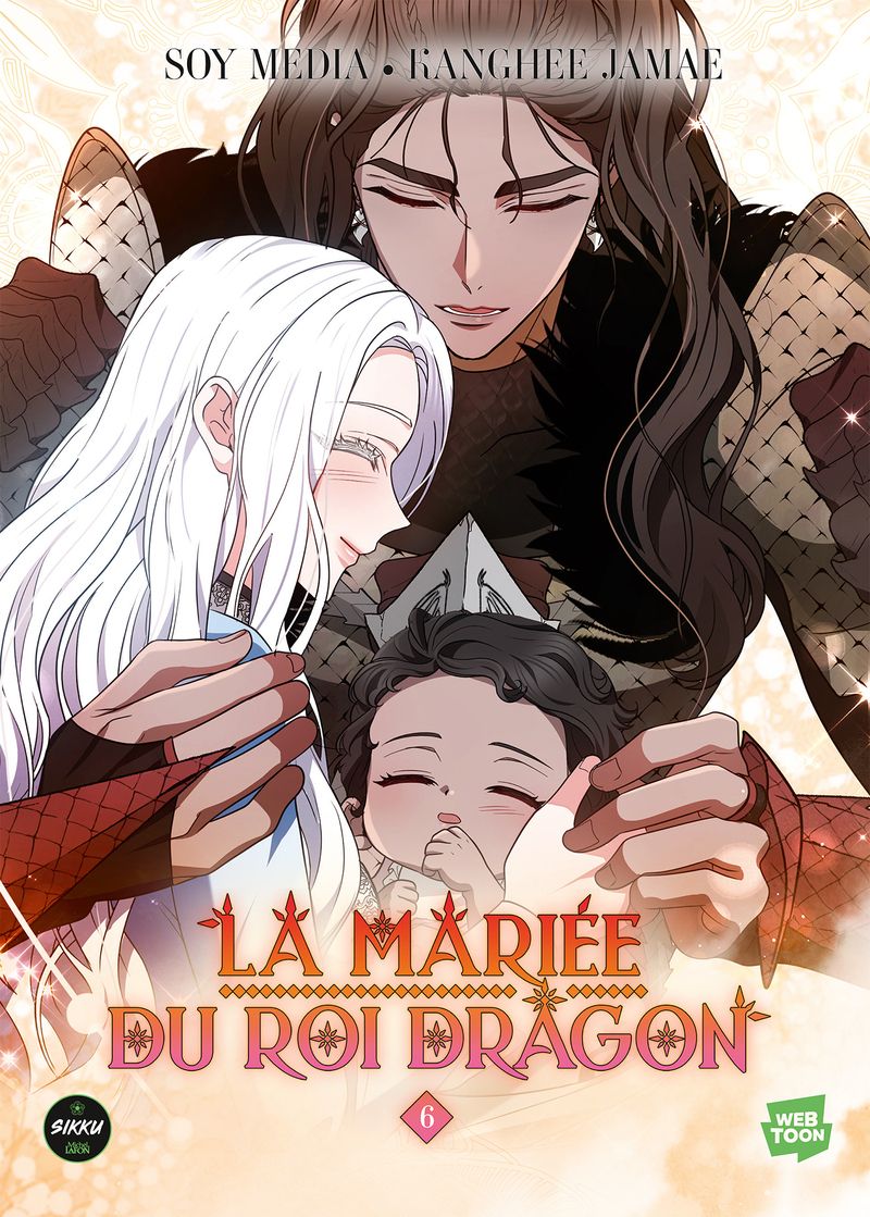 LA MARIEE DU ROI DRAGON - TOME 6 - TOME 06 - VOL06