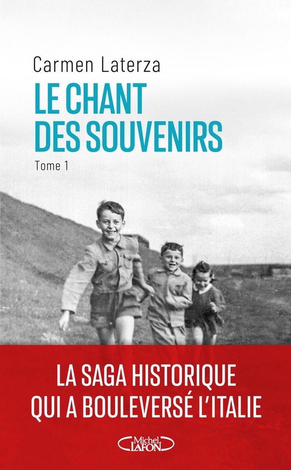 LE CHANT DES SOUVENIRS - TOME 1 - VOL01